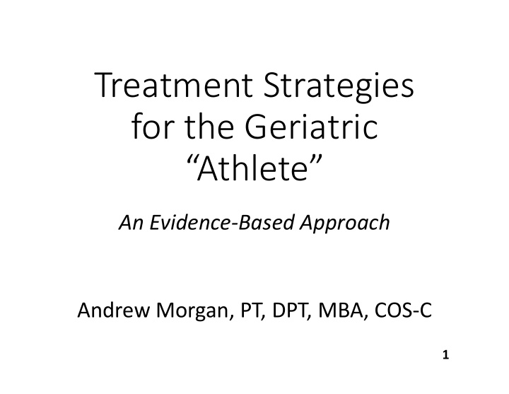treatment strategies for the geriatric athlete