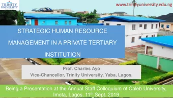 CSC 101  MANAGEMENT IN A PRIVATE TERTIARY  IN  INTRODUCTION TO COMPUTER SCIE  IENCE  INSTITUTION