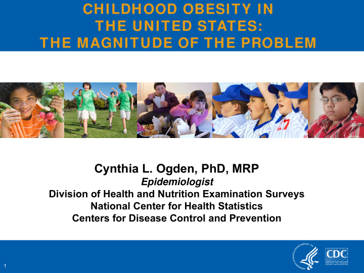 childhood obesity in the united states the magnitude of