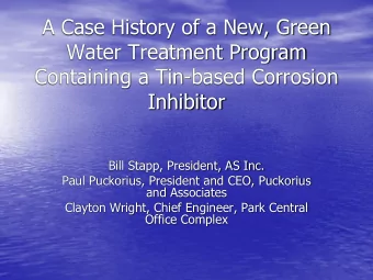A Case History of a New, Green  Water Treatment Program  Containing a Tin-based Corrosion