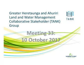 Meeting 33:  10 October 2017  2  Karakia  Ko te tumanako  Kia pai tenei r  Kia tutuki i ng