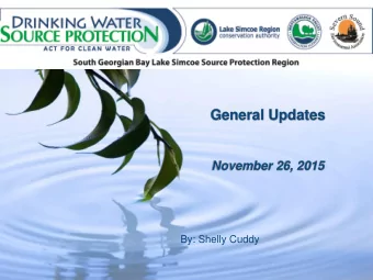 General Updates  November 26, 2015  By: Shelly Cuddy  General Updates  Implementation Updates