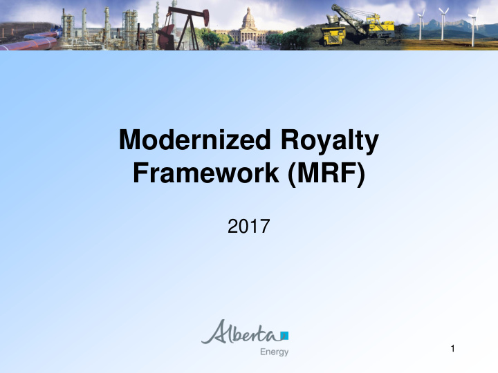 modernized royalty framework mrf