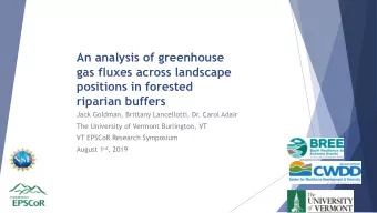 An analysis of greenhouse  gas fluxes across landscape  positions in forested  riparian buffers