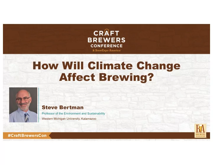 how will climate change affect brewing