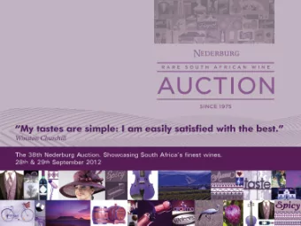 1  2006  Bon Courage  2006  Moreson  2006  Fantail Pinotage  2005  Pulpit Rock  2005  Fleur du Cap