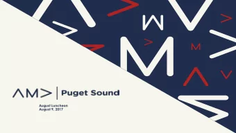 August Luncheon  August 9, 2017  UPCOMING EVENTS  South Sound Summer Social: PEAKS &amp; PINTS