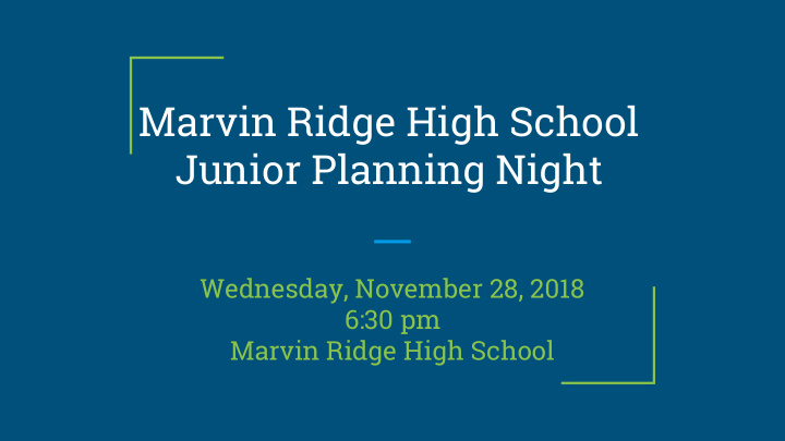 marvin ridge high school junior planning night