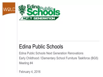 Edina Public Schools  Edina Public Schools Next Generation Renovations  Early Childhood /