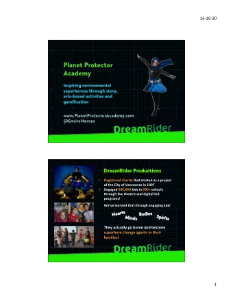 DreamRider  DreamR  ider Pr  Productions oductions   Registered charity that started as a