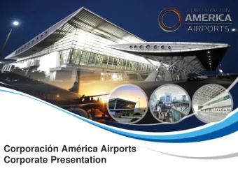 Corporacin Amrica Airports  Corporate Presentation  Disclaimer This presentation has been