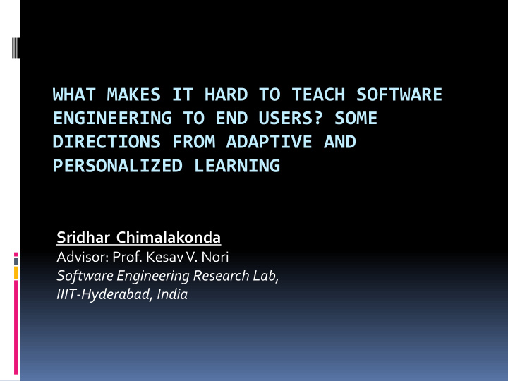 what makes it hard to teach software