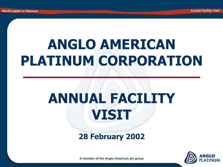 anglo american platinum corporation annual facility visit