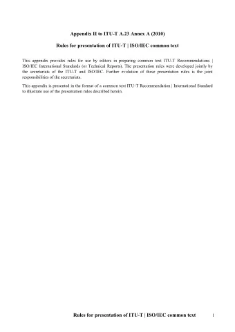 Appendix II to ITU-T A.23 Annex A (2010)  Rules for presentation of ITU-T | ISO/IEC common text