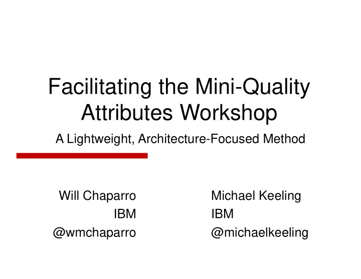 facilitating the mini quality attributes workshop