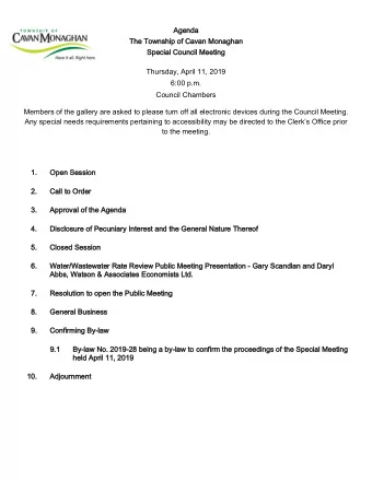 Agenda  The Township of Cavan Monaghan  Special Council Meeting  Thursday, April 11, 2019  6:00