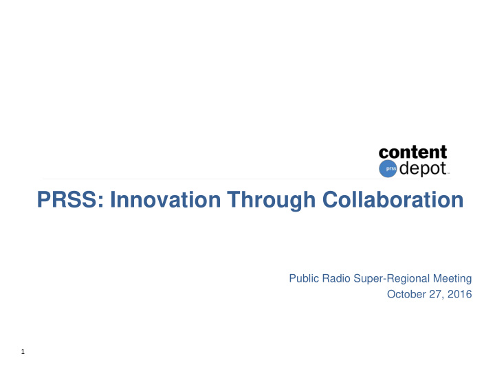 prss innovation through collaboration
