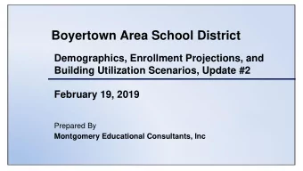 Boyertown Area School District  Demographics, Enrollment Projections, and  Building Utilization