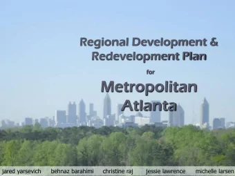 Metropolitan  Atlanta  jared yarsevich  behnaz barahimi     christine raj       jessie lawrence