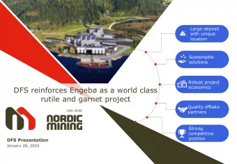 DFS reinforces Engeb as a world class  rutile and garnet project  Quality offtake  partners  OAX: