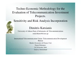 Techno Economic Methodology for the  Evaluation of Telecommunication Investment  Projects.