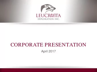 CORPORATE PRESENTATION  April 2017  Corporate Information  Current Production  3,000 boepd