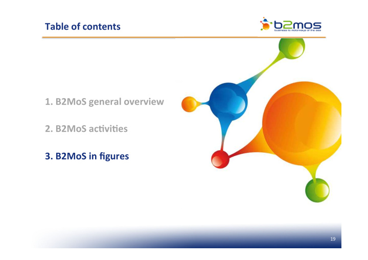 table of contents 1 b2mos general overview 2 b2mos