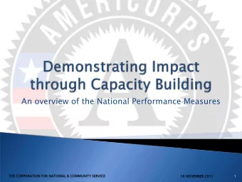 An overview of the National Performance Measures  THE C  CORPORATION F  FOR N  NATIONAL &amp;