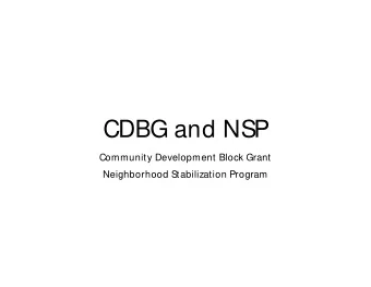 CDBG and NSP  Community Development Block Grant  Neighborhood Stabilization Program  NSP  Congress