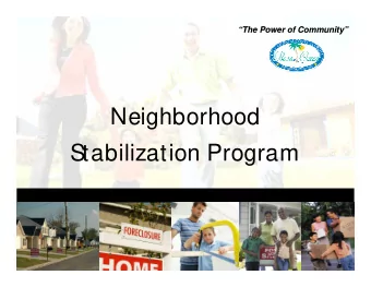 Neighborhood  S  tabilization Program  Pres  entation Overview   Background Information