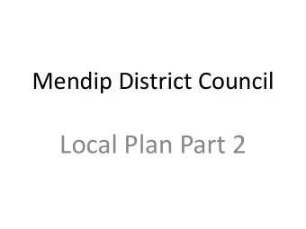 Local Plan Part 2  Local Plan Part 2 - Background  Planning rules changed in 2012.  A Local