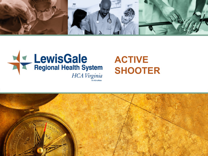 active shooter active shooter presentation to near