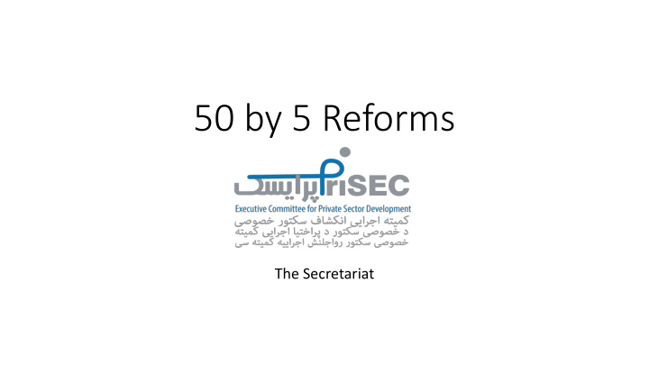 50 by 5 reforms