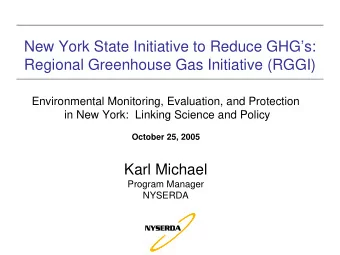 New York State Initiative to Reduce GHGs:  Regional Greenhouse Gas Initiative (RGGI)