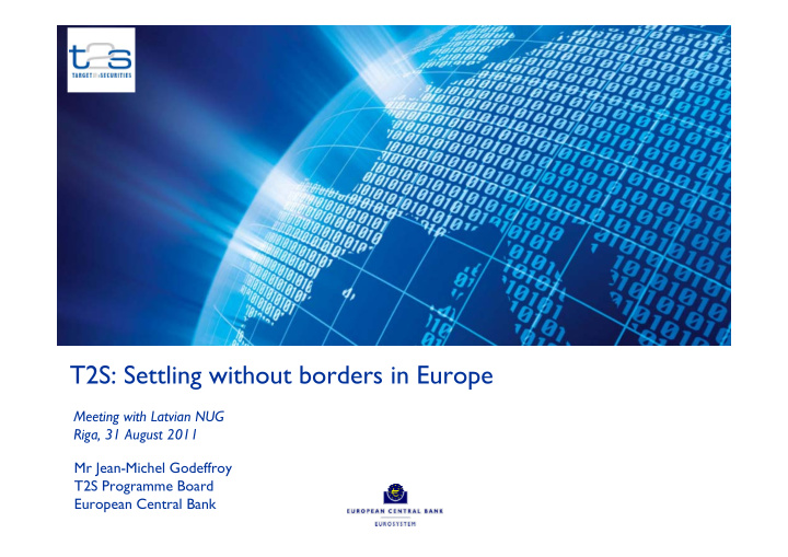 t2s settling without borders in europe