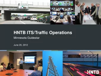 HNTB ITS/Traffic Operations  Minnesota Guidestar  June 20, 2012 HNTBs ITS/Traffic Operations