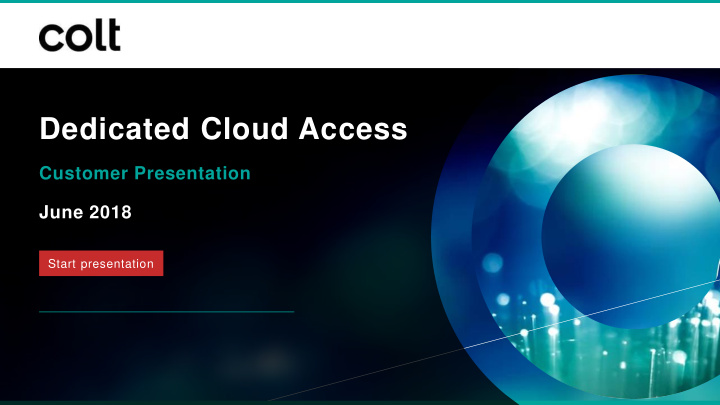 dedicated cloud access