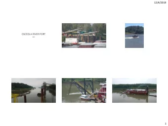 12/4/2019  OSCEOLA RIVER PORT  2019  1  12/4/2019  2  12/4/2019  3  12/4/2019  4  12/4/2019  5