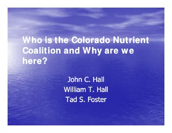 Who is the Colorado Nutrient  Who is the Colorado Nutrient  Who is the Colorado Nutrient  Who is