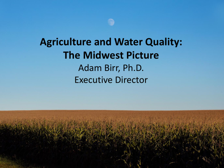 agriculture and water quality the midwest picture