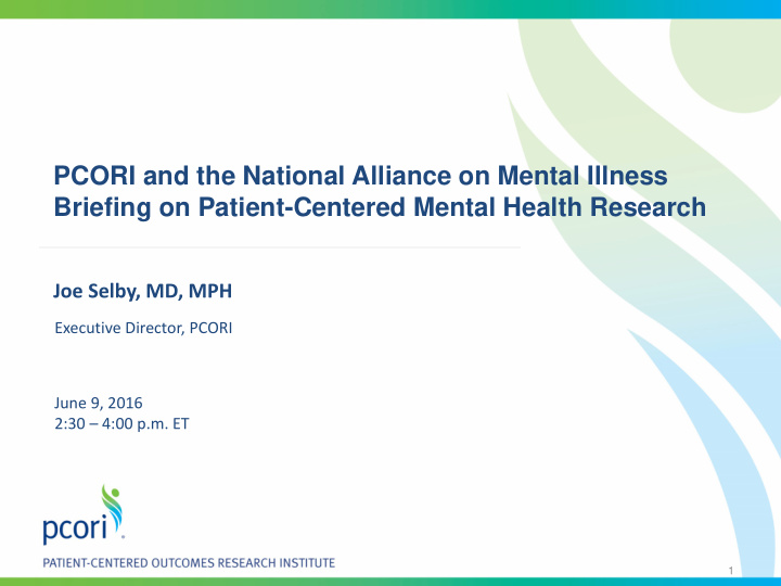 pcori and the national alliance on mental illness