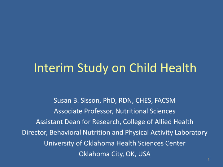 interim study on child health