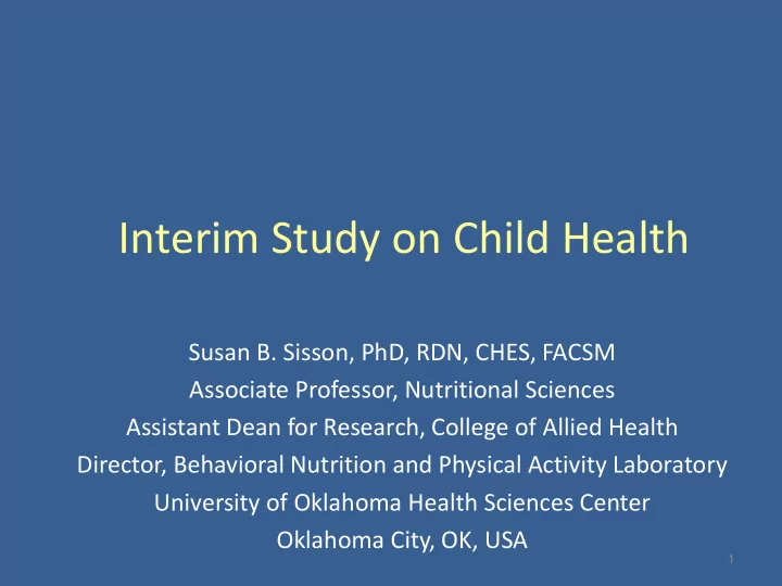 interim study on child health