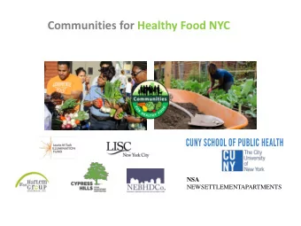 Communities for Healthy Food NYC  NSA  NEWSETTLEMENTAPARTMENTS  Program Overview   Tapping the