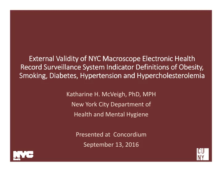 external validity of nyc macroscope electronic health
