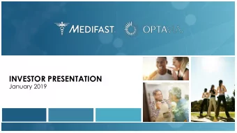 INVESTOR PRESENTATION  January 2019  Safe Harbor Statement Certain information included in this