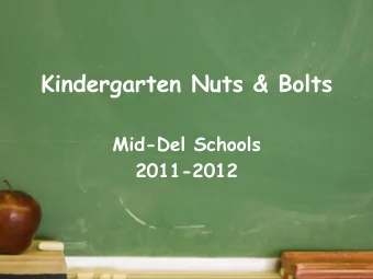 Kindergarten Nuts &amp; Bolts  Mid-Del Schools  2011-2012  Standards Based Grading  4  Extends