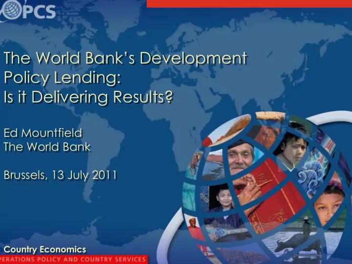 the world bank s development policy lending is it