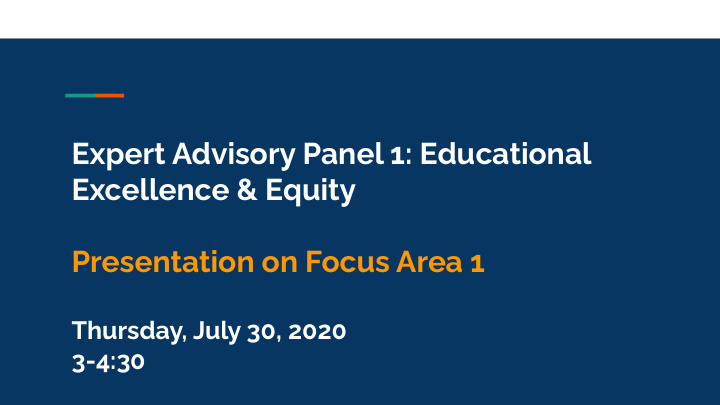 expert advisory panel 1 educational excellence equity