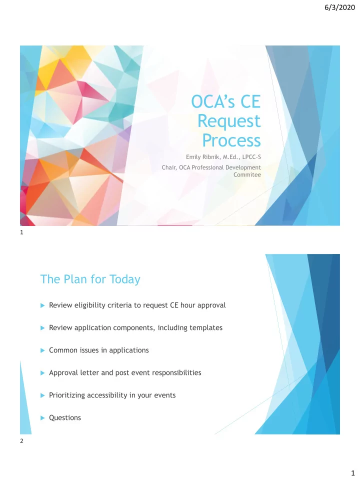 oca s ce request process